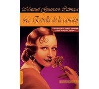 LA ESTRELLA DE LA CANCIÓN (NARRATIVA)