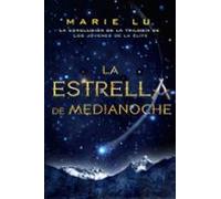 La Estrella De Medianoche (los Jóvenes De La Élite 3)