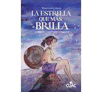 LA ESTRELLA QUE MÁS BRILLA (CUAC)