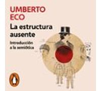 La Estructura Ausente (audiolibro)