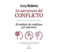 La estructura del conflicto (Sociedad actual)