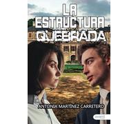 La estructura quebrada