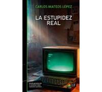 La Estupidez Real
