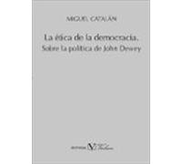 La Etica De La Democracia