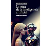 La ética de la inteligencia artificial: 150 (¿Qué sabemos de?)