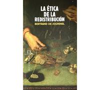La ética de la redistribución (Bolsillo)