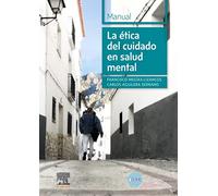 La Ética Del Cuidado En Salud Mental