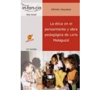 La ética en el pensamiento y obra pedagógica de Loris Malaguzzi