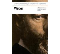 La ética protestante y el "espíritu" del capitalismo (El libro de bolsillo - Bibliotecas de autor - Biblioteca Weber)