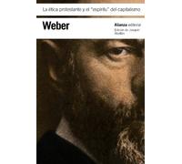 La ética protestante y el "espíritu" del capitalismo (El libro de bolsillo - Bibliotecas de autor - Biblioteca Weber)
