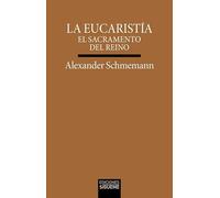 La eucaristía - El sacramento del reino: 225 (Verdad e Imagen)