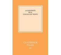 La Eucaristia En El Concilio De Trento