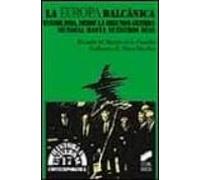 La Europa Balcanica: Yugoslavia Desde La Segunda Guerra Mundial Hasta