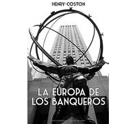 La Europa de los Banqueros