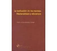 La Evaluacion De Las Normas: Racionalidad Y Eficiencia