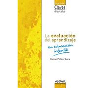 La evaluación del aprendizaje en Educación Infantil. - 9788469829219 (Varios)