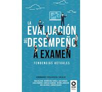 La evaluación del desempeño a examen