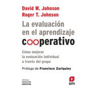 La evaluación en el aprendizaje cooperativ | David W. Johnson, Roger T. Johnson