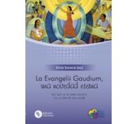 La Evangelii Gaudium Una Novedad Eterna (ebook)