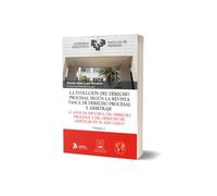 La evolución del derecho procesal según la Revista Vasca de Derecho Procesal y Arbitraje. 2 Volúmenes. 35 años de historia del derecho procesal y del derecho de arbitraje en el país vasco 1989-2024.
