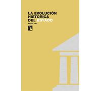 La evolución histórica del Estado: 399 (Investigación y Debate)