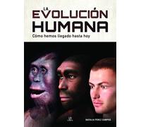 La Evolución Humana.