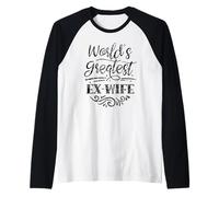 La ex Esposa más Grande del Mundo ex Esposa divorciada divorciada Divorcio Camiseta Manga Raglan