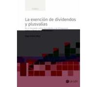 La Exencion De Dividendos Y Plusvalias