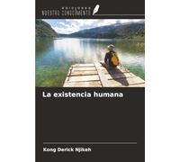 La existencia humana