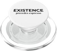 La existencia precede a la filosofía Divertida del Espresso PopSockets PopGrip para MagSafe