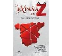La Expaña De Z: Parodias Y Satiras