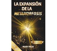 La expansión de la metamorfosis