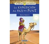 La expedición al país del Punt – El club de los sabuesos – Susaeta