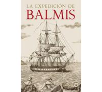 La expedición Balmis: La primera lucha global contra las pandemias (geoPlaneta Ciencia)
