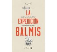 La Expedicion De Balmis