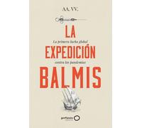 La expedición de Balmis. | Aa. Vv.