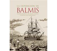 La expedición de Balmis: Primer modelo de lucha global contra las pandemias (Ilustrados)