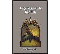 La Expedicion de la Kon-Tiki