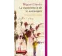 La Experiencia De Lo Extranjero: Ensayos Sobre Poesia