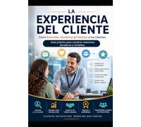 La Experiencia del Cliente