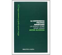 La experiencia política americana (Biblioteca Saavedra Fajardo)