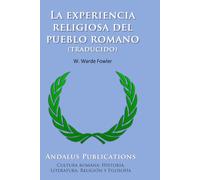 La experiencia religiosa del pueblo romano (traducido)