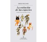 La extinción de las especies: 598 (Narrativas hispánicas)