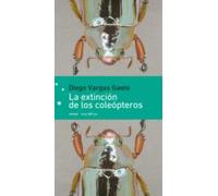 La Extinción De Los Coleópteros (ebook)