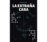 La extraña cara