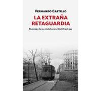 La extraña retaguardia