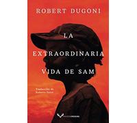La extraordinaria vida de Sam