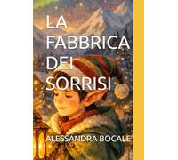 LA FABBRICA DEI SORRISI