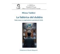 La fabbrica del dubbio - edizione Pocket: Fake news e cospirazioni a portata di click (Scientia et Causa)