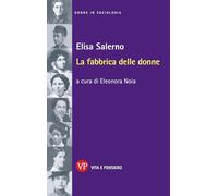La fabbrica delle donne (Donne in sociologia)